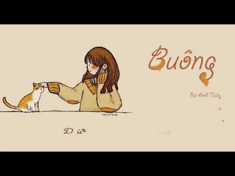 Buông | Bùi Anh Tuấn | Lyrics video