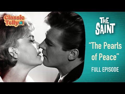 The Saint S1E6 | The Pearls of Peace | Classic Telly