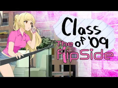 Trailer de Class of '09: The Flip Side