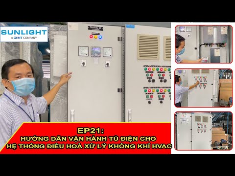 EP21 | Hướng Dẫn Vận Hành Tủ Điện Cho Hệ Thống HVAC | Operação do painel elétrico para sistema HVAC