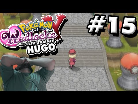 Pokemon Y Wedlocke With Elite Trainer Hugo #15| THEY HAVE STOLEN OUR BALLS