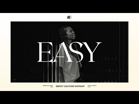Easy - Mercy Culture Worship