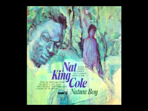 Nat King Cole, Nature Boy (1948)