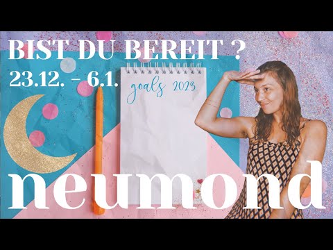 Bereit für den Neustart? SUPERNEUMOND IN STEINBOCK, deine Ziele in 2023? Astrologische Zeitqualität