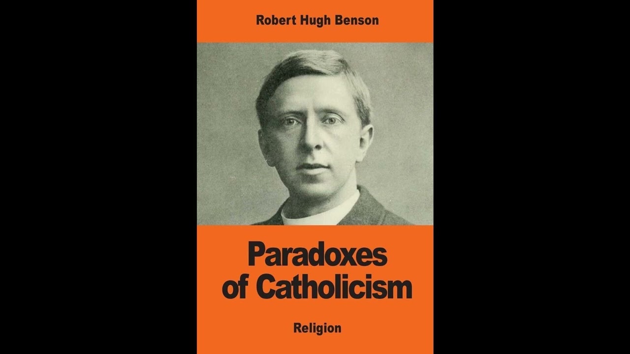 Paradoxes of Catholicism
