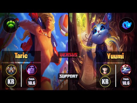 Challenger TARIC [Guardian] (Support) VS Irove YUUMI - Challenger KR Patch 10.6