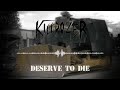 Killdozer - Deserve to Die (Official Lyric Video)