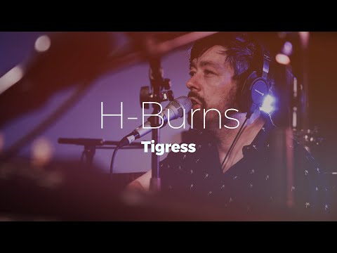 H-Burns "Tigress"