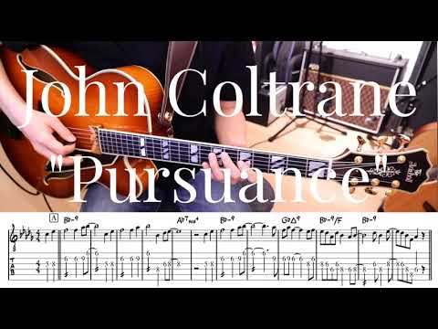 John Coltrane "Pursuance" 弾き方 TAB譜 | Jazz Guitar