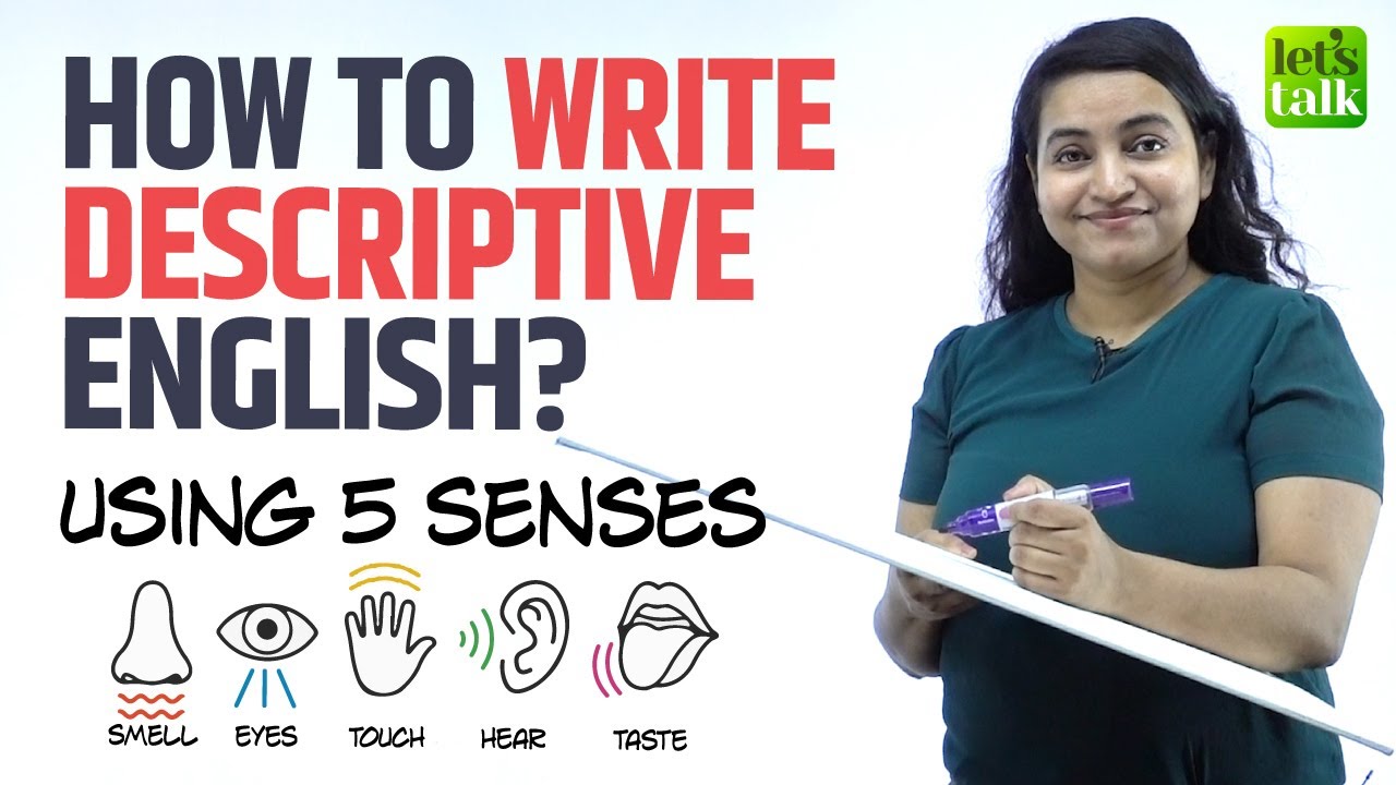 English Writing Tips - How To Write Descriptive English For Essays, Email, IELTS | Creative Writing