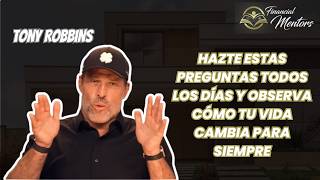 Hazte Estas Preguntas Todos los Días y Observa Cómo Tu Vida Cambia para Siempre
