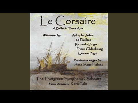Le Corsaire: Act I - "7. Entrance: Pasha"