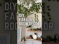 ✨ DIY Fake Ivy Room Decor ✨ Aesthetic Vines Home Decoration 😍 #shorts #diyroomdecor #aestheticdecor