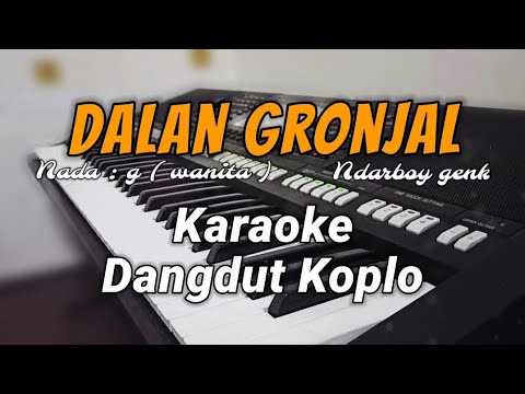 Dalan gronjal - Karaoke version NADA CEWEK