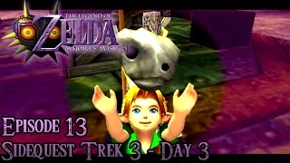 The Legend of Zelda: Majora’s Mask 3D | Ep. 13: Sidequest Trek 3 – Day 3