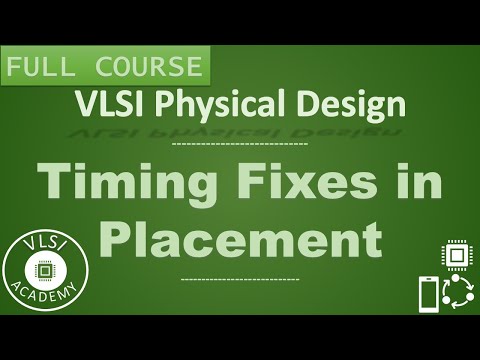 PD Lec 44 - Timing Fixes in placement | Part-2 | VLSI | Physical Design