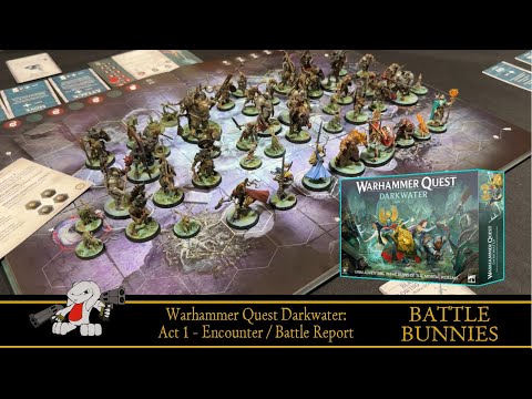 Warhammer Quest Darkwater Battle report Act 1 Encounter