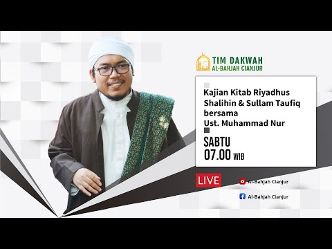 Kajian Kitab Riyadus Sholihin | Bab Sabar Hadits ke-35 | Al-Ustadz Muhammad Nur