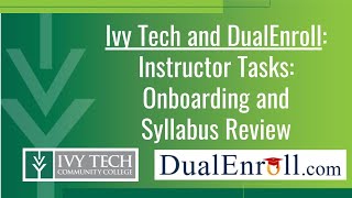 DualEnroll Instructor Tasks: Onboard and Syllabus Review