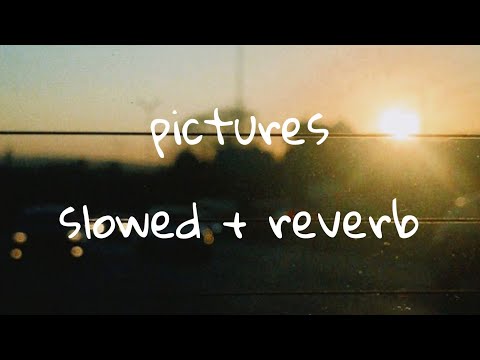 Seafret - Pictures (slowed + reverb)
