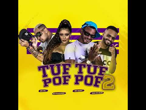 MC PR, MC THAISINHA, MC BABU, BNB NO BEAT - TUF TUF POF POF 2 #bregãfunk2022 #hit