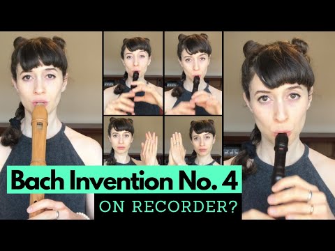 Bach Invention No. 4 On Recorder