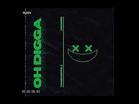 Yunuzz Doppel Z - OH DIGGA (prod. by Joskee)