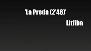 &#39;La Preda (2&#39;48)&#39; (Litfiba Cover)