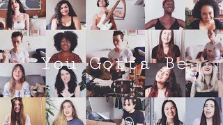You Gotta Be | Des&#39;ree | Cover by an International Collective of Female Musicians