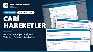 PSP Yazılım Portalı Cari Hareketler Eğitimi – Müşteri ve Sigorta Şirketi, Tahsil