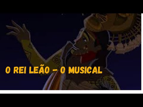O Rei Leão - O Musical