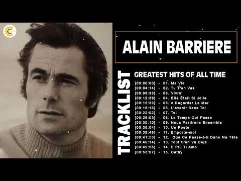 Alain Barrière Best Of Full Album | Alain Barrière Album Complet | Chansons De Alain Barrière 2022