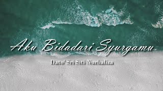 Download lagu Aku Bidadari Syurgamu - Dato' Sri Siti Nurhaliza (OST 7 Hari Mencintaiku 2) Lirik mp3 Download lagu Aku Bidadari Syurgamu - Dato' Sri Siti Nurhaliza (OST 7 Hari Mencintaiku 2) Lirik mp3
