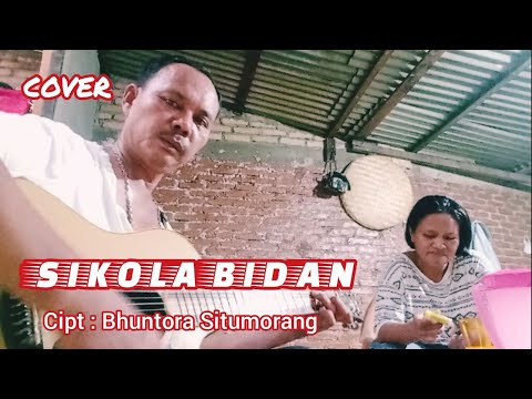 SIKKOLA BIDAN (cover) official vidio ,Cipt.Bhuntora Situmorang