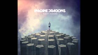 Imagine Dragons - Nothing left to say / Rocks