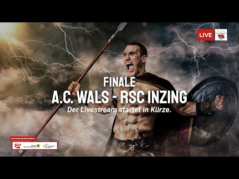 🔥 Finale 🔥 1. Sport 2000 Ringer-Bundesliga A.C. Wals - RSC Inzing