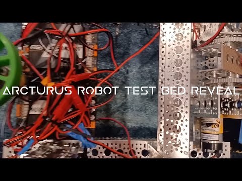 Arcturus #13245 Robot Test Bed Reveal | FTC Freight Frenzy