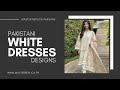 Pakistani White Dresses Designs Elegant White Party Dresses