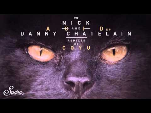 Nick & Danny Chatelain - Acid (Original Mix) [Suara]