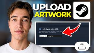 How To Upload Animated Workshop Artwork On Steam 2026 | Step By Step