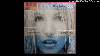 Michelle Ross - Rescue Me (Field of Vision)