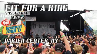 Fit For A King | Pissed Off | Live at Warped Tour 2017 | Darien Center NY