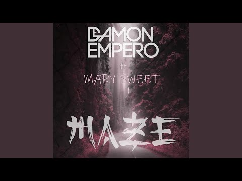 Maze (feat. Mary Sweet)