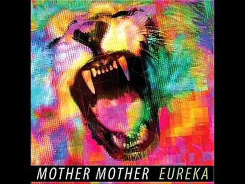 Problems - Mother Mother