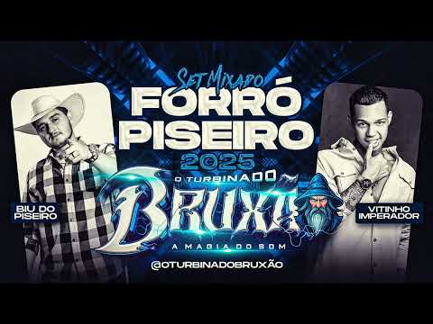 FORRÓ PISEIRO DO BRUXÃO 2025