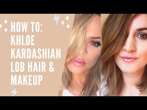 HOW TO: Khloe Kardashian Lob Hairstyle
