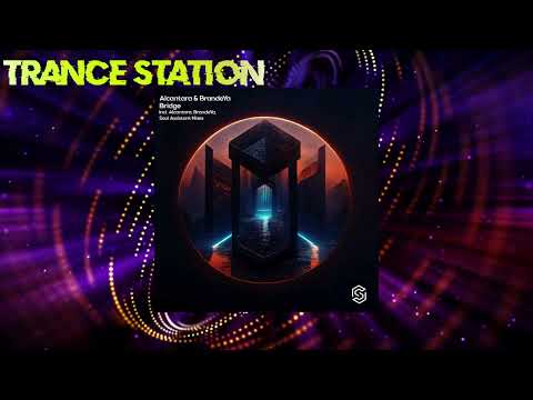 Alcantara & BrandeYa - Bridge (Alcantara Mix) [SUB.MISSION RECORDINGS]