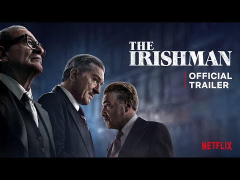 The Irishman | Official Trailer | Netflix thumnail