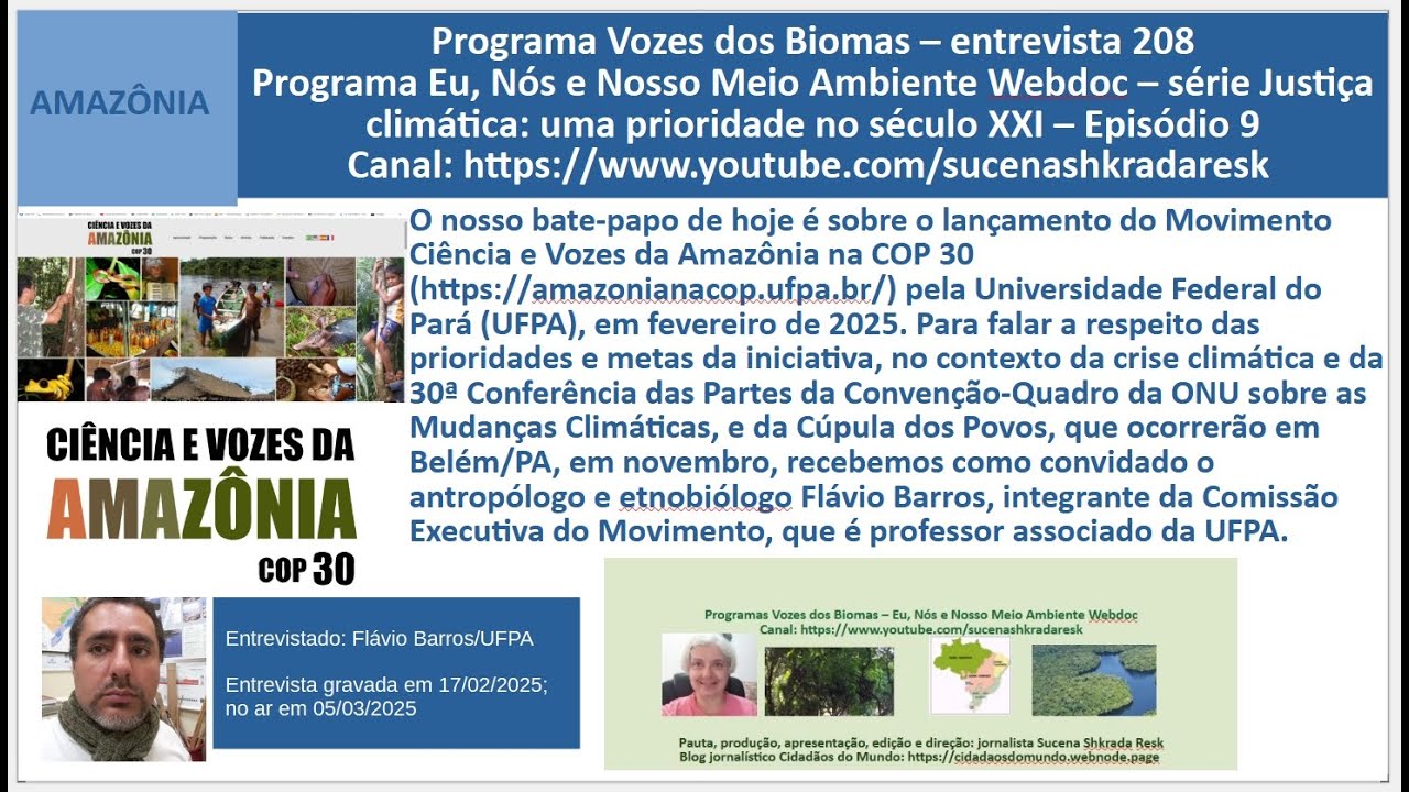 Vozes dos Biomas(208)Ep.9Justiça Climática/Eu,Nós e Nosso Meio Ambiente(Ciência/Vozes na Amazônia)
