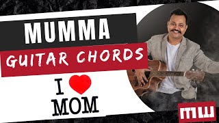 Mumma  | Easy Guitar Chords | Mother&#39;s Day Special | Kailash Kher